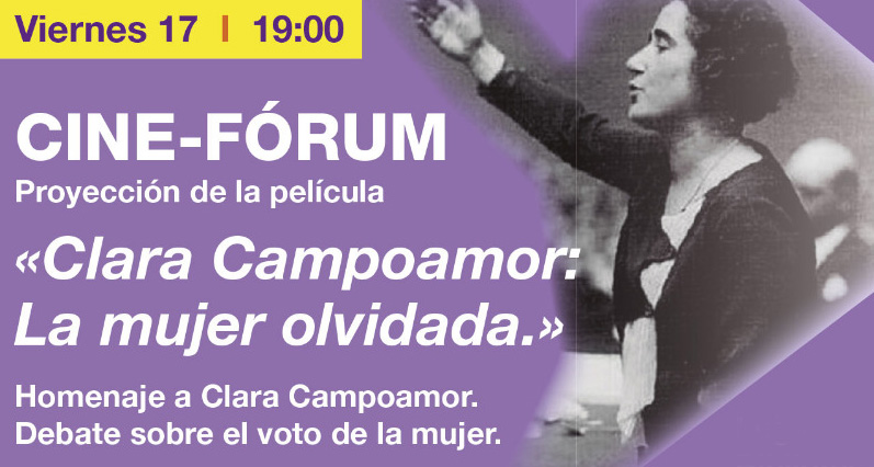 Cine-Fórum “Clara Campoamor: La mujer olvidada”